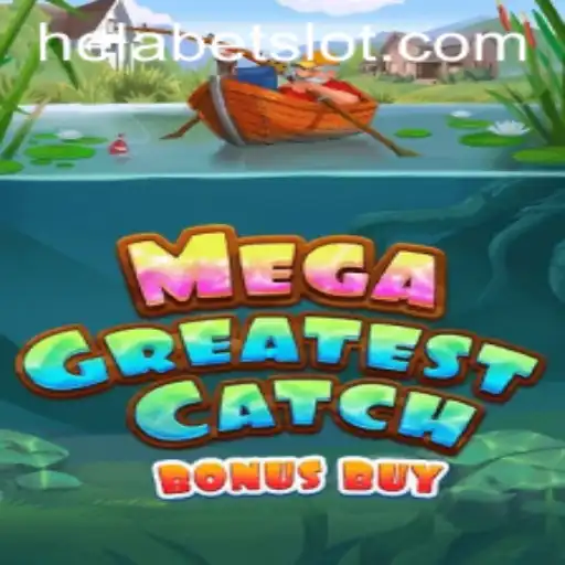 Exploring MegaGreatestCatchBonusBuy: A Thrilling Adventure with Helabet