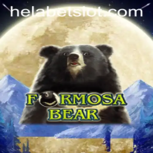 The Exciting World of FormosaBear: A Dive into Gameplay and Strategy with Helabet